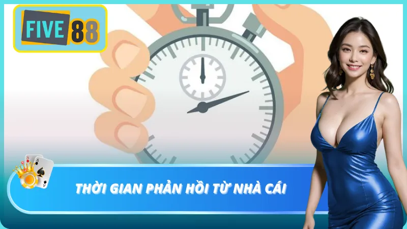 Lưu ý thời gian phản hồi liên hệ của cskh