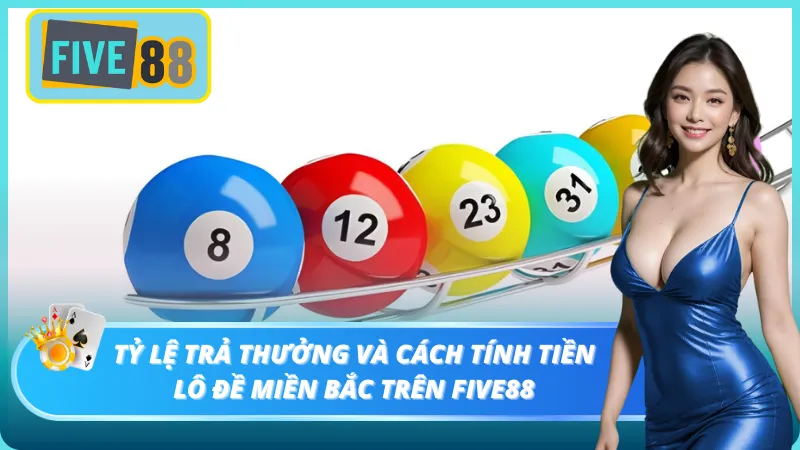 Đôi nét lô đề miền bắc Five88