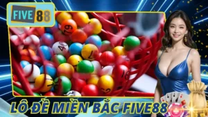 Lô Đề Miền Bắc Five88