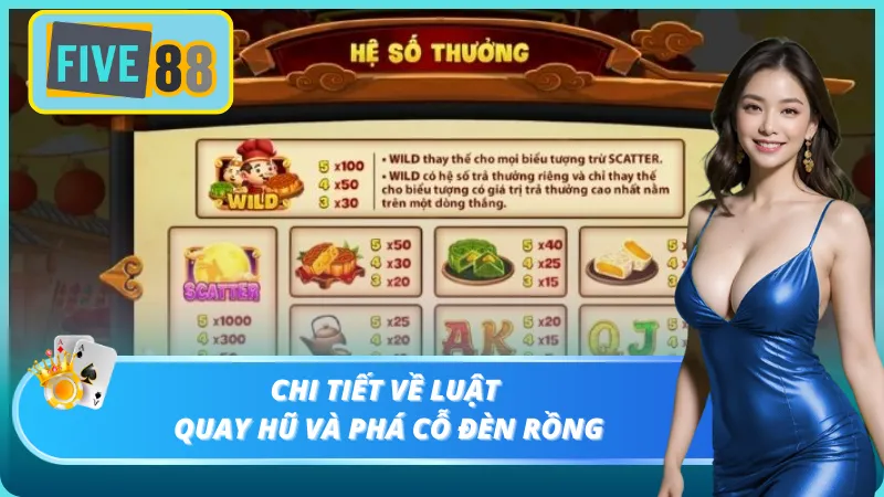 Luật tham gia phá cổ đèn rồng cơ bản