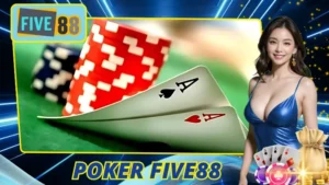Poker Five88