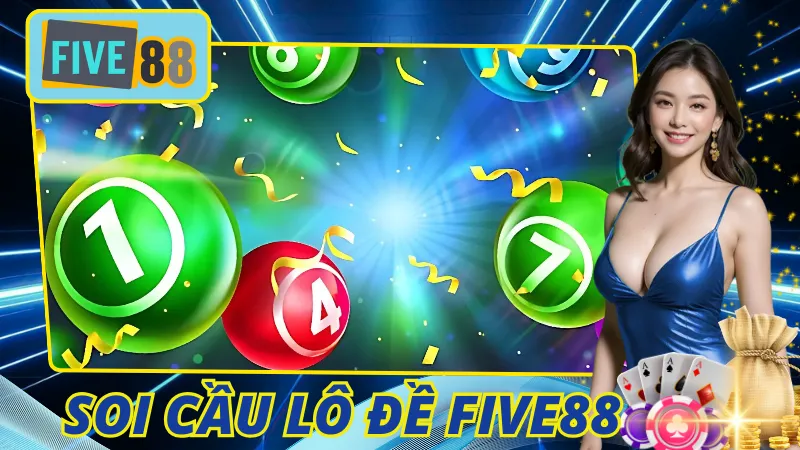Soi Cầu Lô Đề Five88